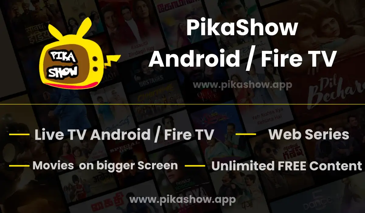 PikaShow Android/FireTV